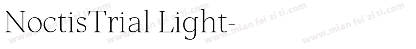 NoctisTrial Light字体转换